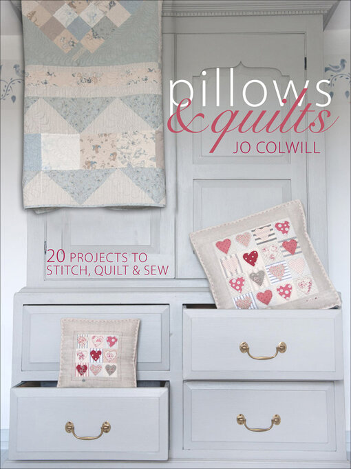 Title details for Pillows & Quilts by Jo Colwill - Available